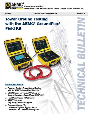 AEMC Tech Bulletin Issue 4 - Tower Ground Testing with the AEMC® GroundFlex® Field Kit